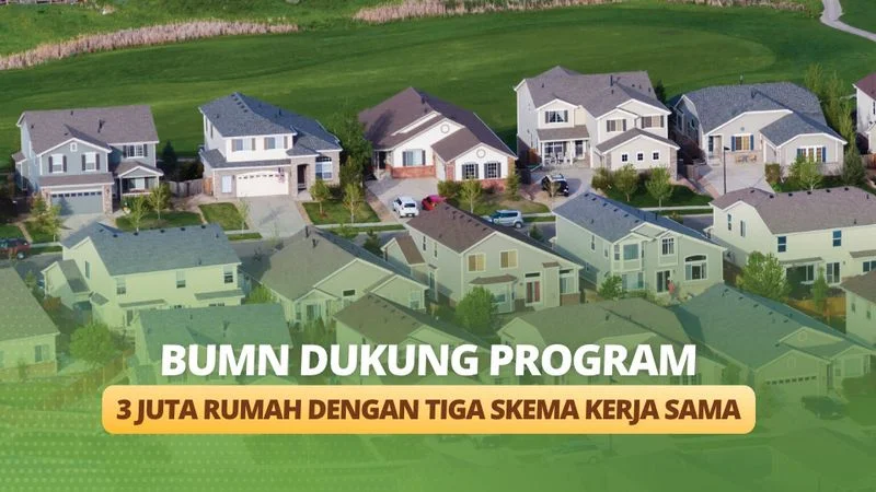 Program 3 juta Rumah Solusi Atasi Kekurangan Hunian Masyarakat