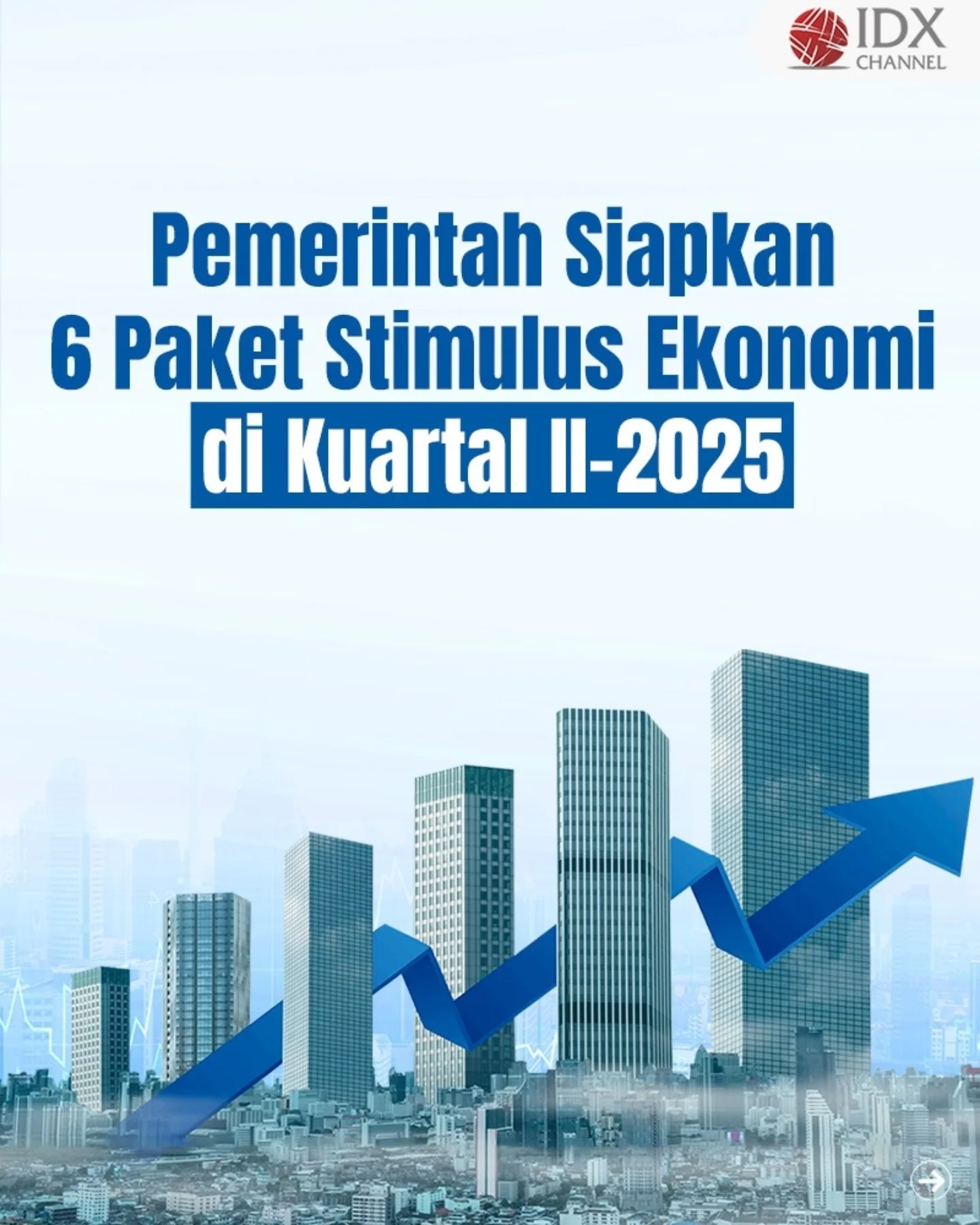 Pemerintah Luncurkan Stimulus Ekonomi Jilid 2